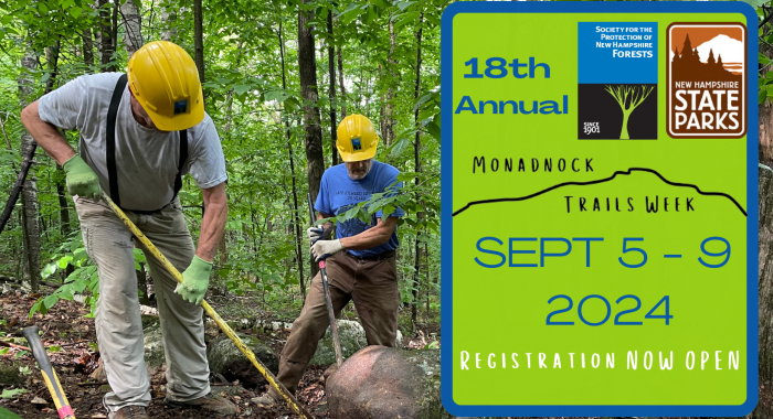 Two people wearing hard hats, holding hand tools moving a large rock with information about 18th Annual Monadnock Trails Week, Sept 5-9, 2024.